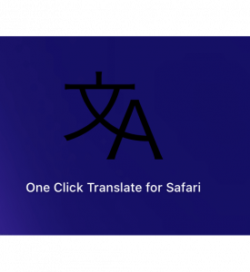 開啟「One Click Translate for Safari」應用程式
